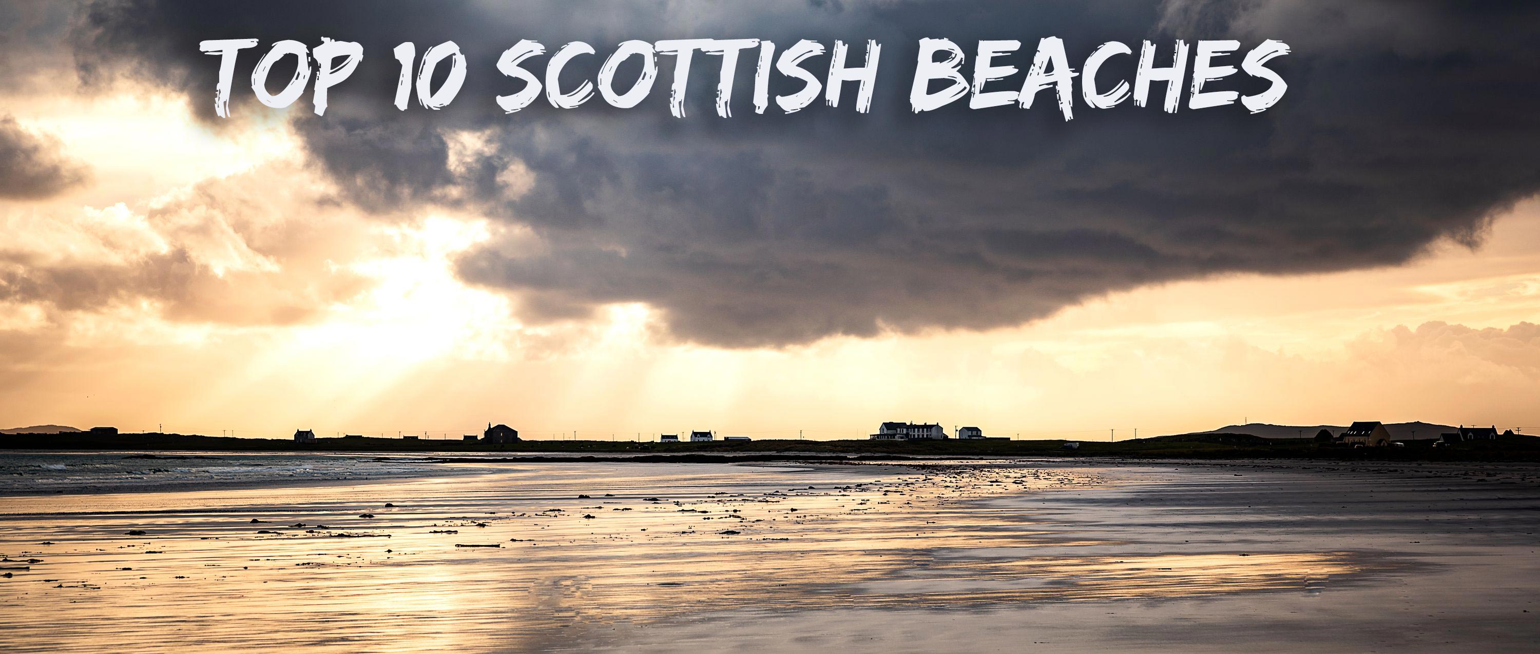 Top 10 Scottish Beaches