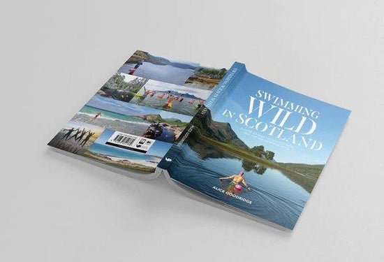 Wild Swimming in Scotland By Alice Goodridge