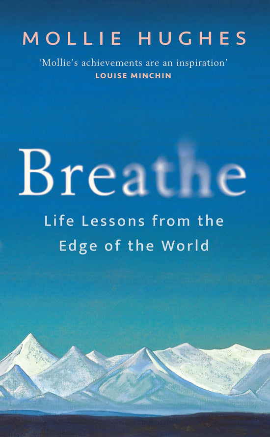 Breathe - Life Lessons from the Edge of the World