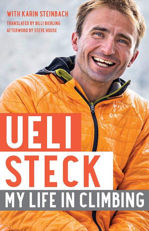 My Life in Climbing by Ueli Ste