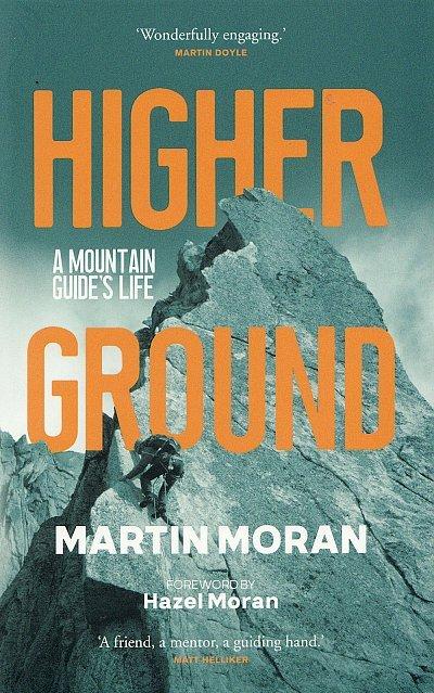 Higher Ground by Martin Moran